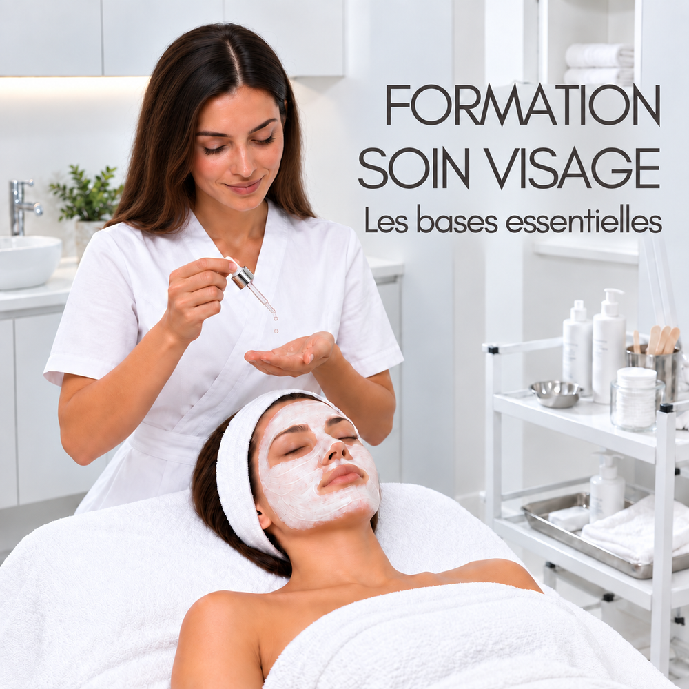 Formation Soin du Visage - Les bases essentielles