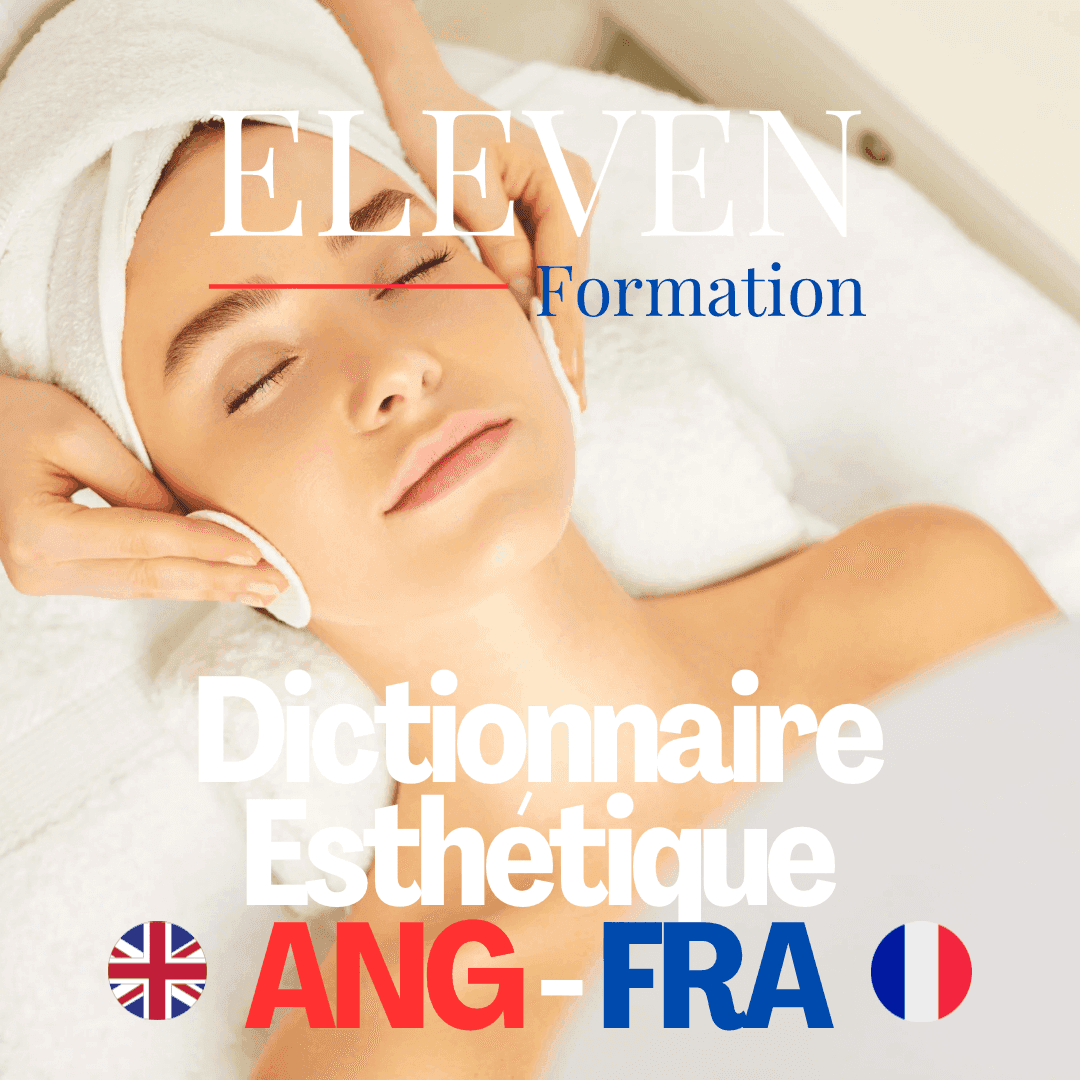 Dictionnaire Anglais / Français Esthétique avec une femme recevant un soin du visage, idéal pour améliorer le vocabulaire cosmétique.