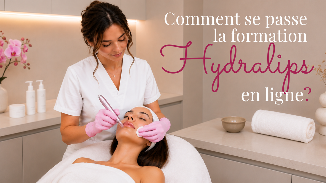 Comment se passe la formation hydralips